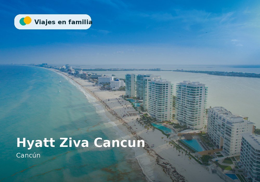 Hyatt Ziva Cancun - Cancún