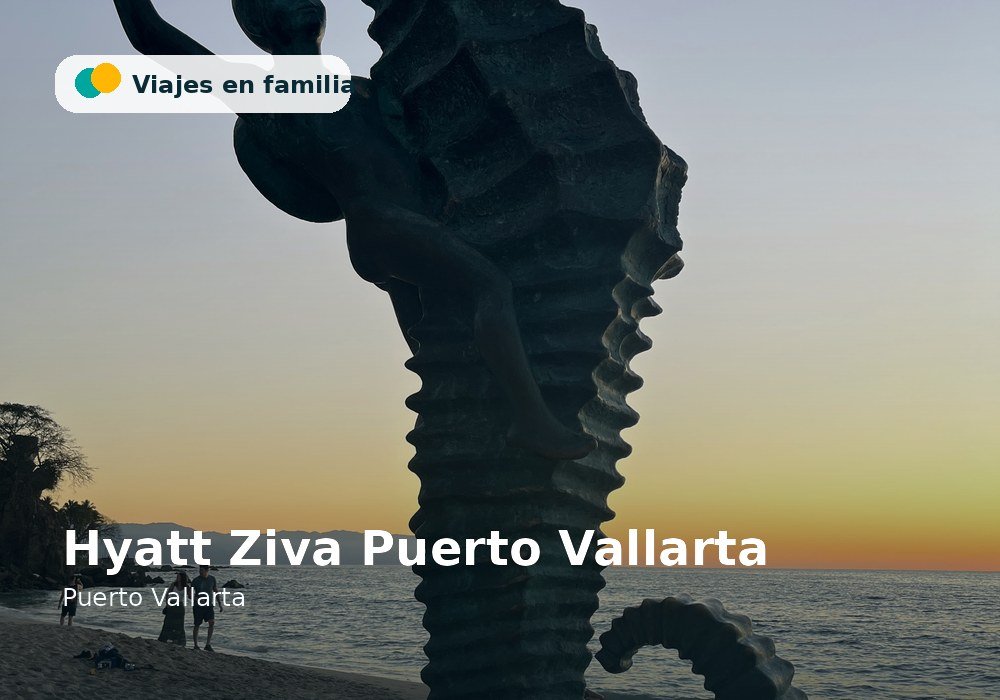 Hyatt Ziva Puerto Vallarta - Puerto Vallarta