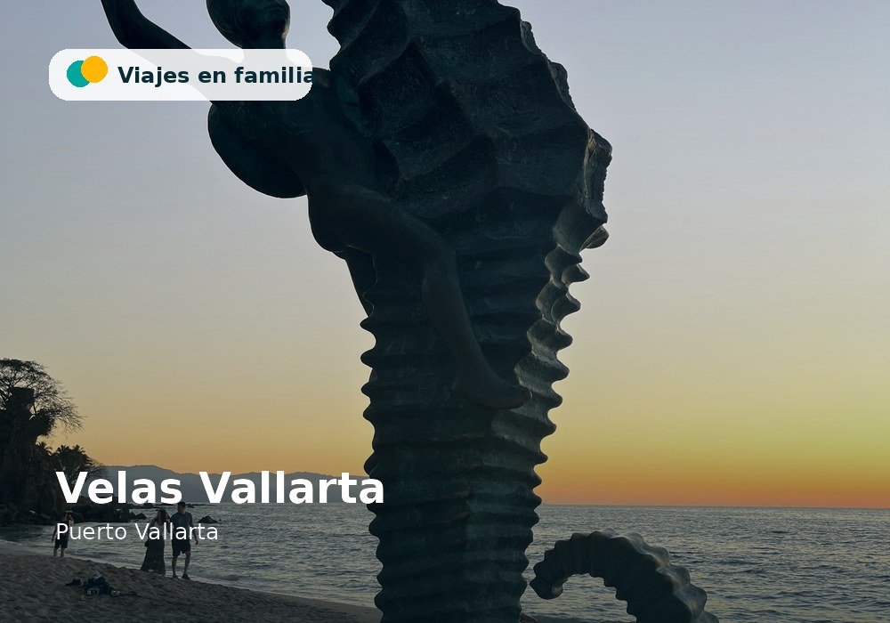 Velas Vallarta - Puerto Vallarta